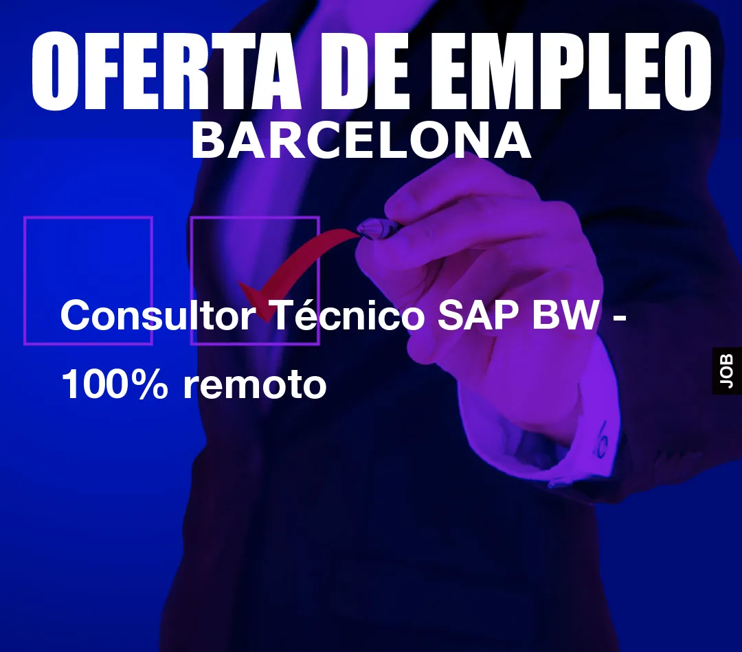 Consultor Técnico SAP BW – 100% remoto