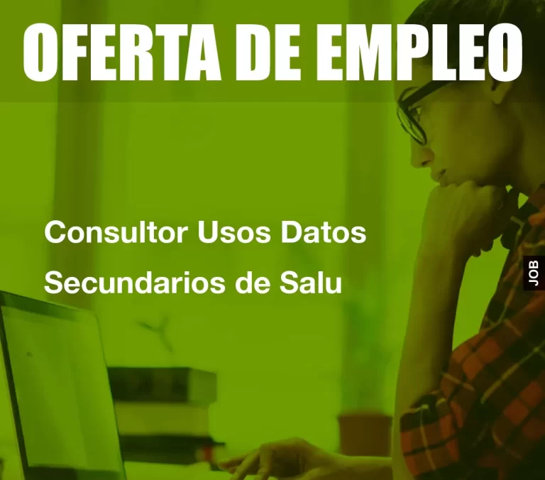 Consultor Usos Datos Secundarios de Salu