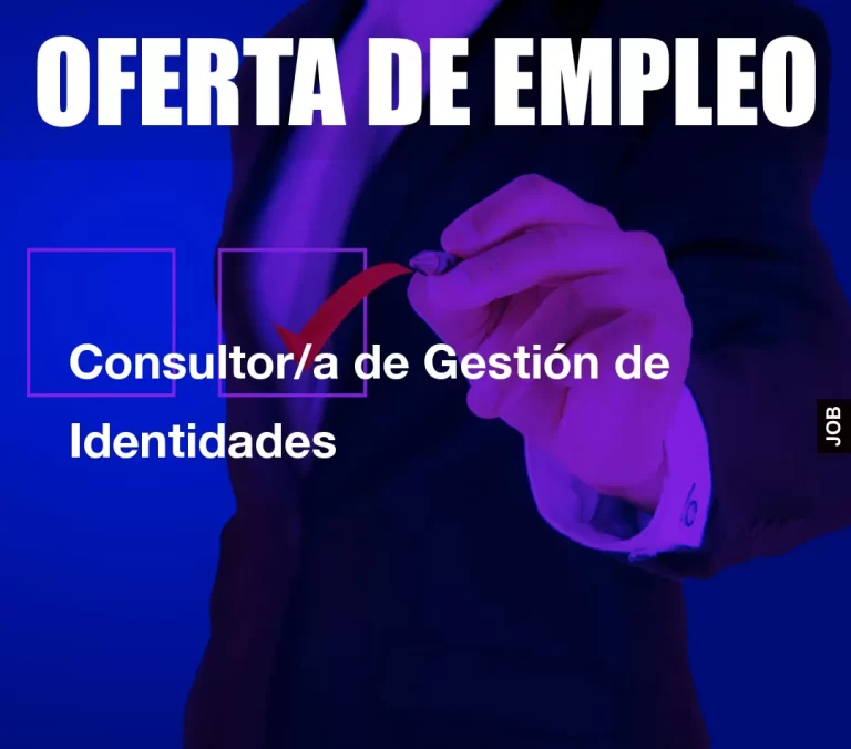 Consultor/a de Gestión de Identidades