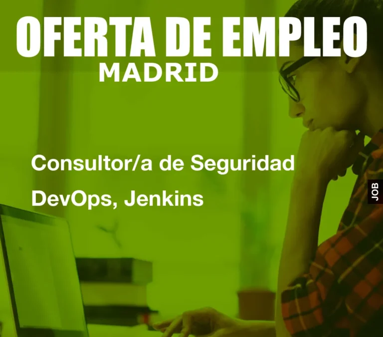 Consultor/a de Seguridad DevOps, Jenkins