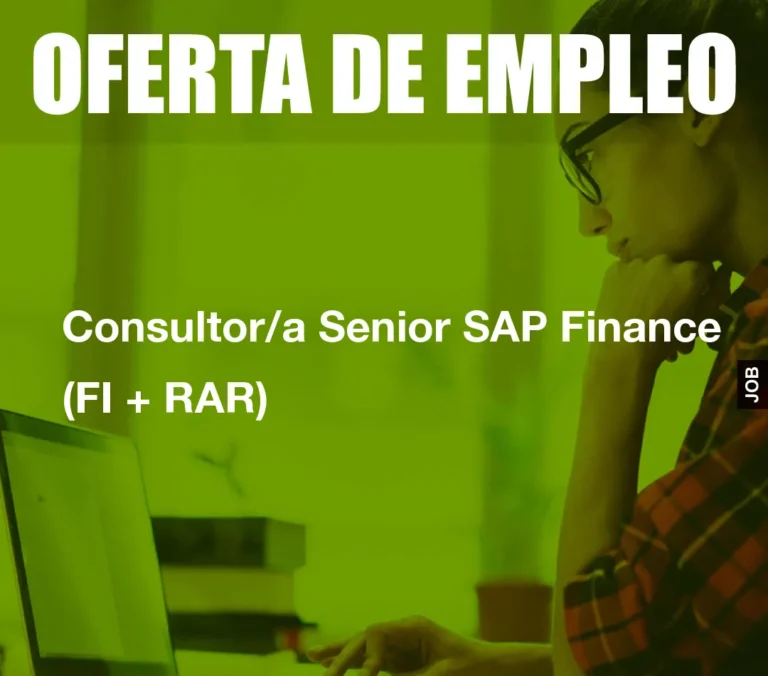 Consultor/a Senior SAP Finance (FI + RAR)