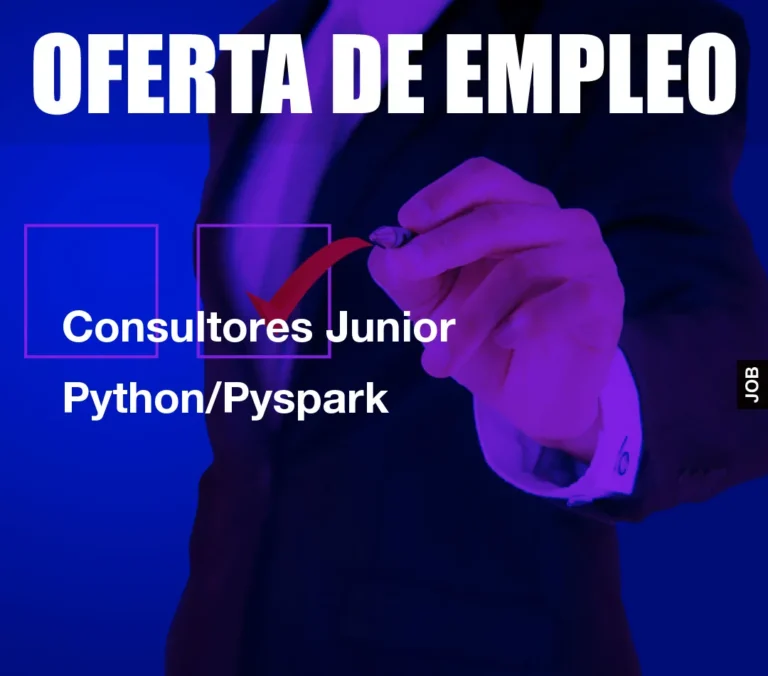 Consultores Junior Python/Pyspark
