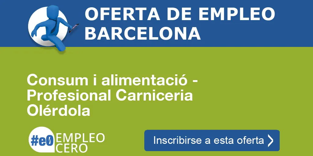 Consum i alimentació - Profesional Carniceria Olérdola Consum i alimentació - Profesional Carniceria Olérdola