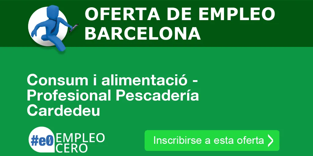 Consum i alimentació - Profesional Pescadería Cardedeu