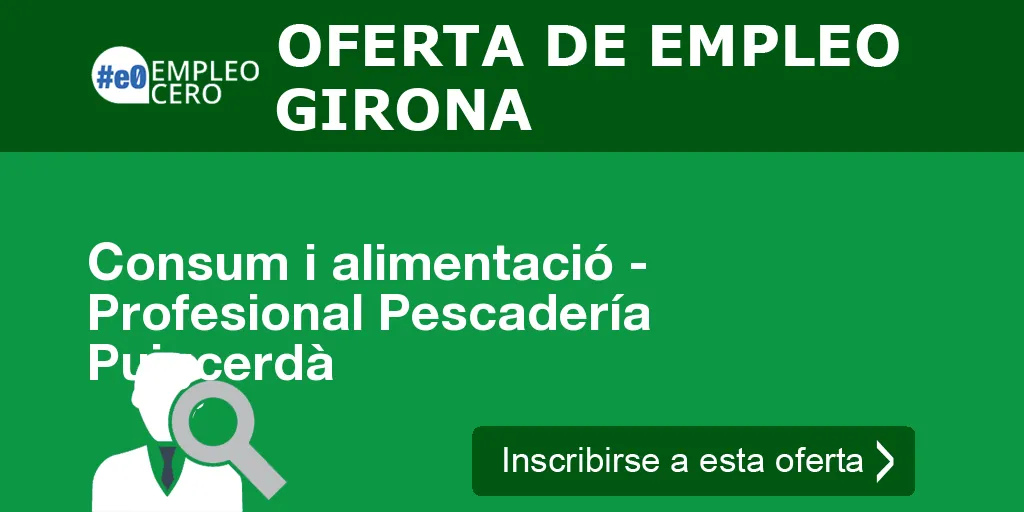 Consum i alimentació - Profesional Pescadería Puigcerdà Consum i alimentació - Profesional Pescadería Puigcerdà
