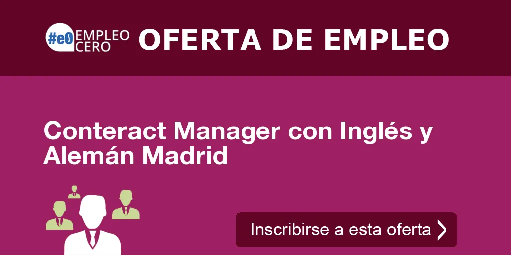 Conteract Manager con Inglés y Alemán Madrid