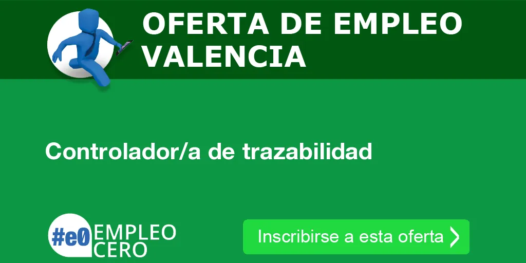 Controlador/a de trazabilidad