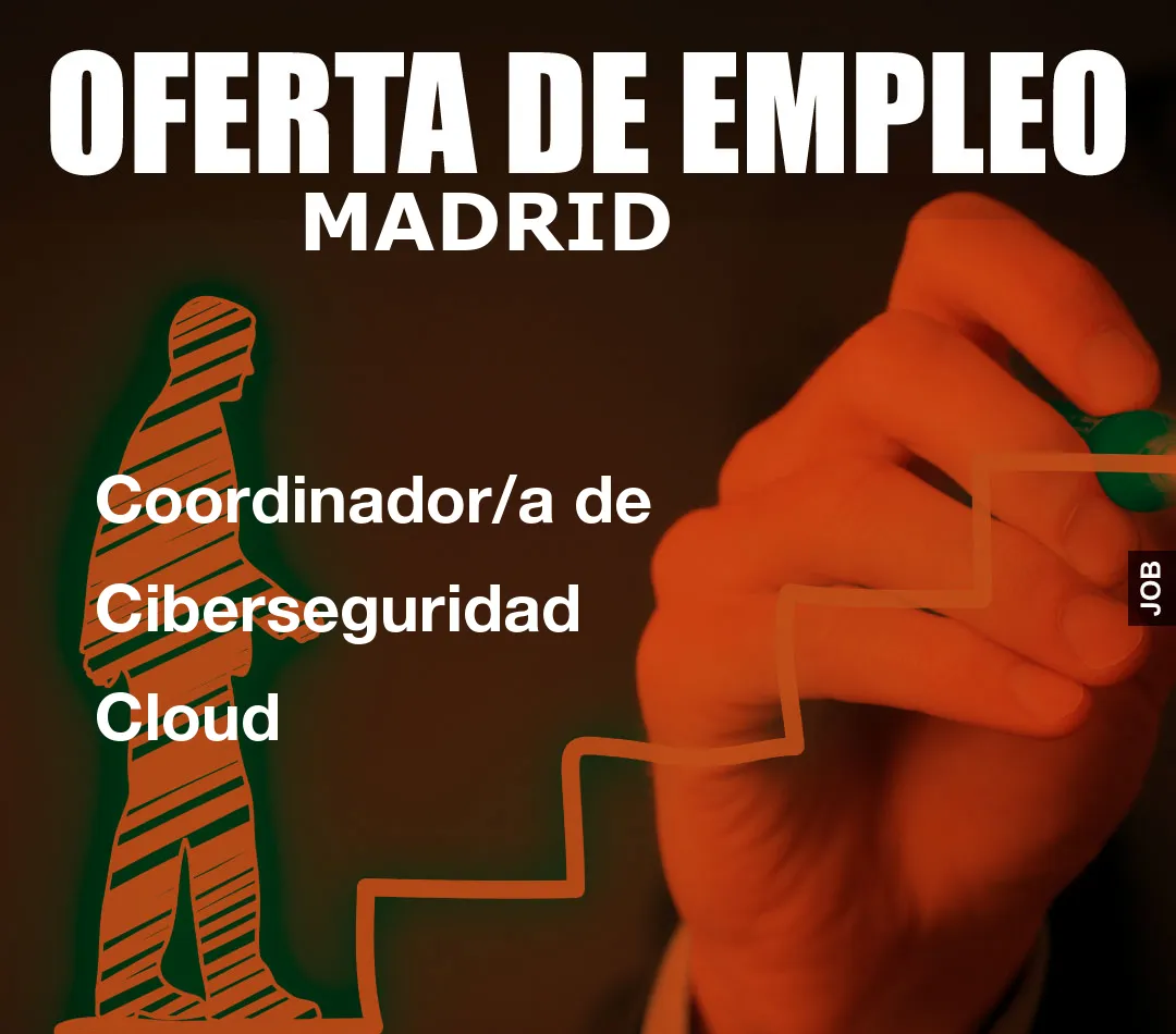 Coordinador/a de Ciberseguridad Cloud
