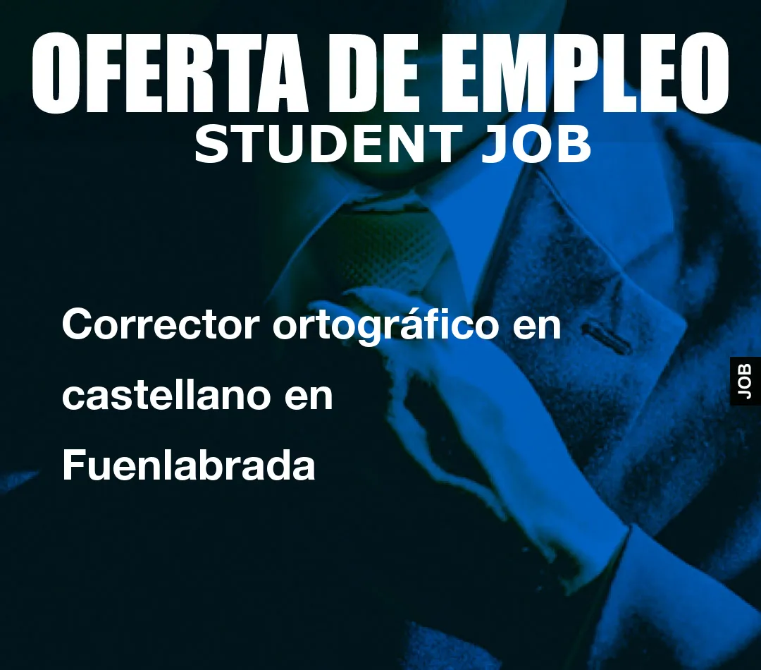 Corrector ortográfico en castellano en Fuenlabrada