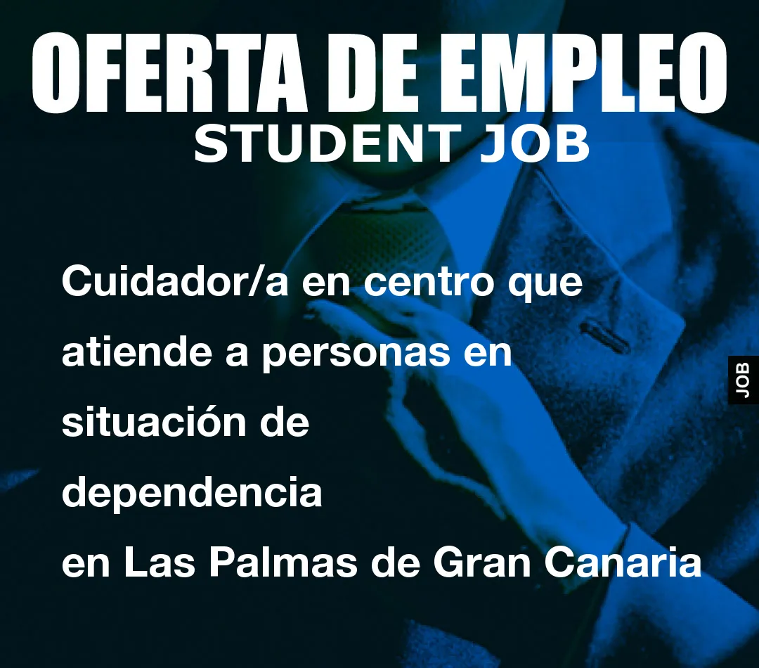 Cuidador/a en centro que atiende a personas en situaci
