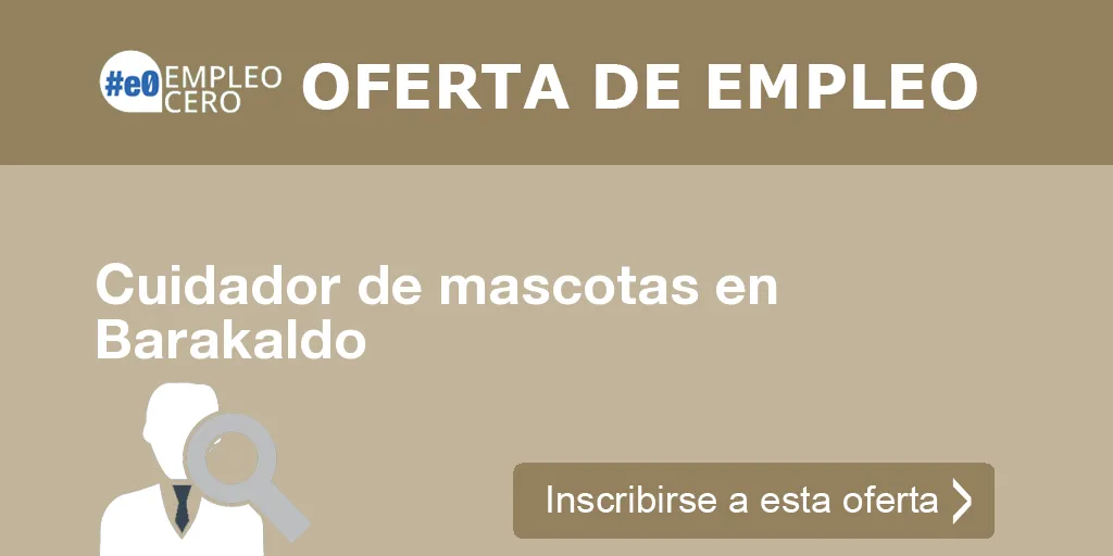 Cuidador de mascotas en Barakaldo Cuidador de mascotas en Barakaldo