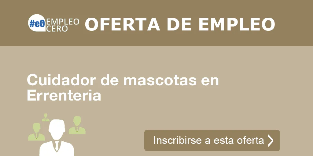 Cuidador de mascotas en Errenteria