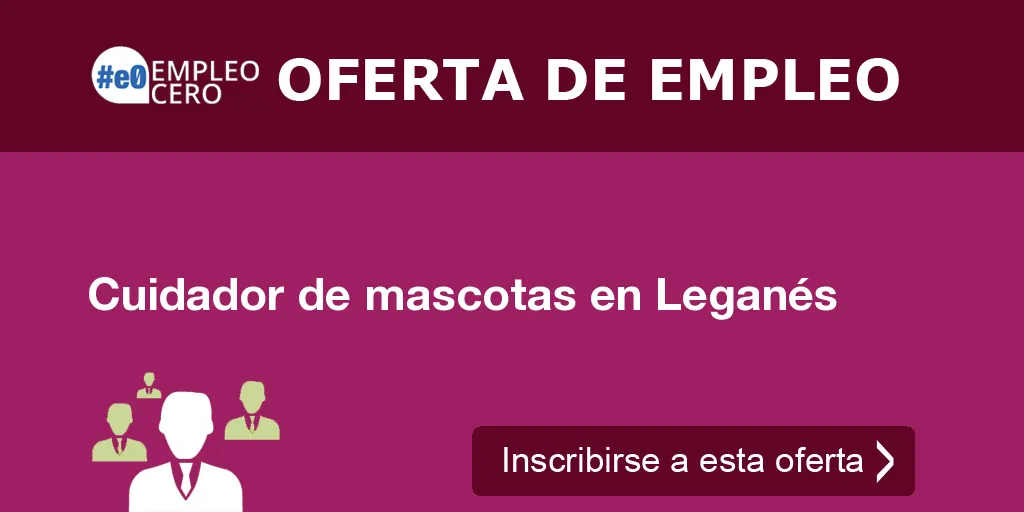 Cuidador de mascotas en Leganés