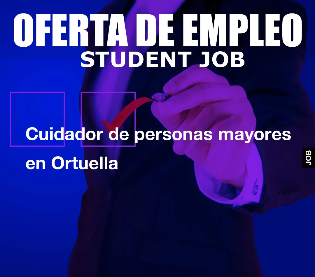 Cuidador de personas mayores en Ortuella