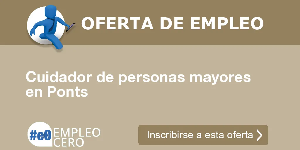 Cuidador de personas mayores en Ponts