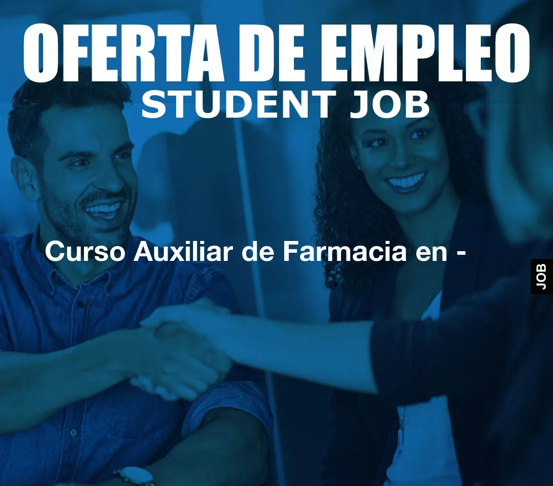 Curso Auxiliar de Farmacia en –