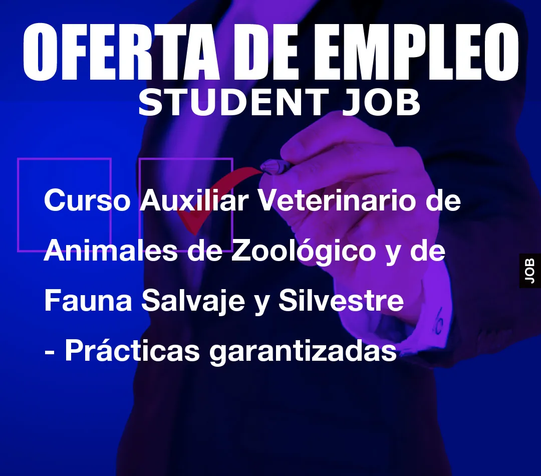 Curso Auxiliar Veterinario de Animales de Zool