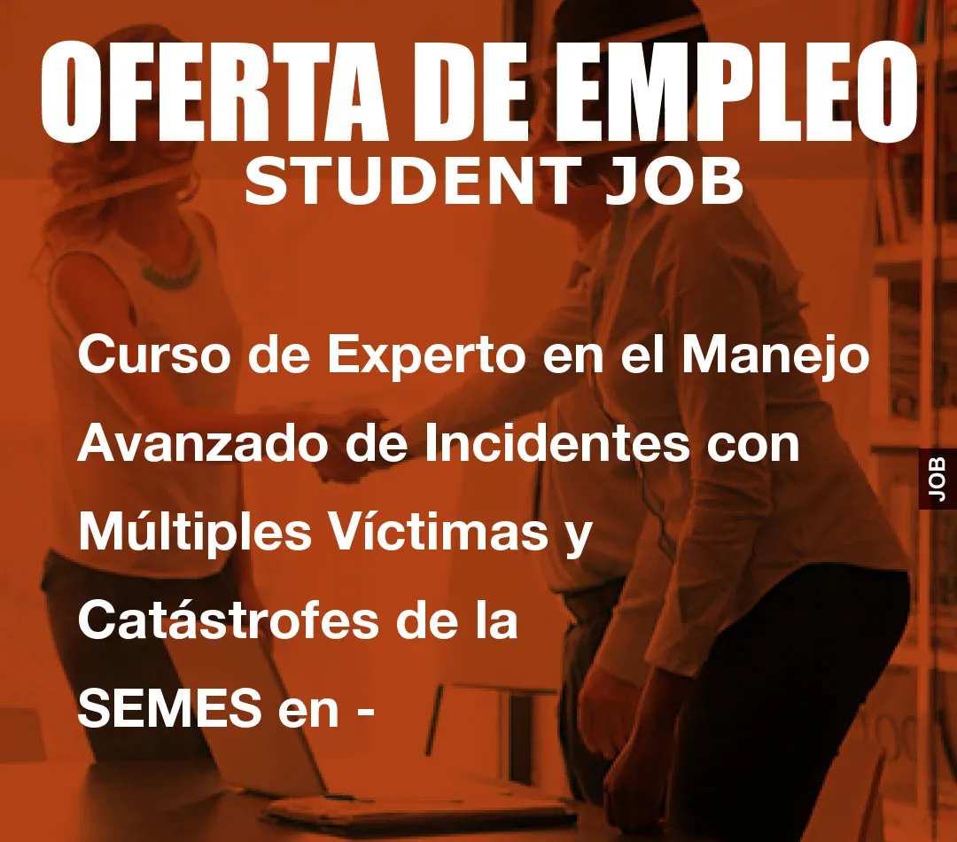 Curso de Experto en el Manejo Avanzado de Incidentes con M