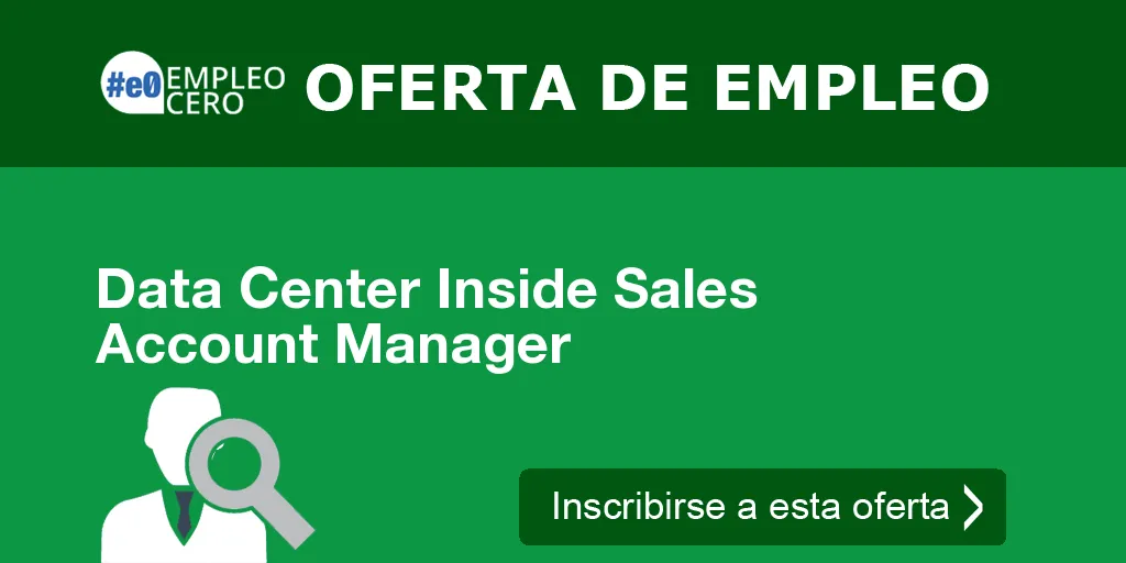 Data Center Inside Sales Account Manager Data Center Inside Sales Account Manager