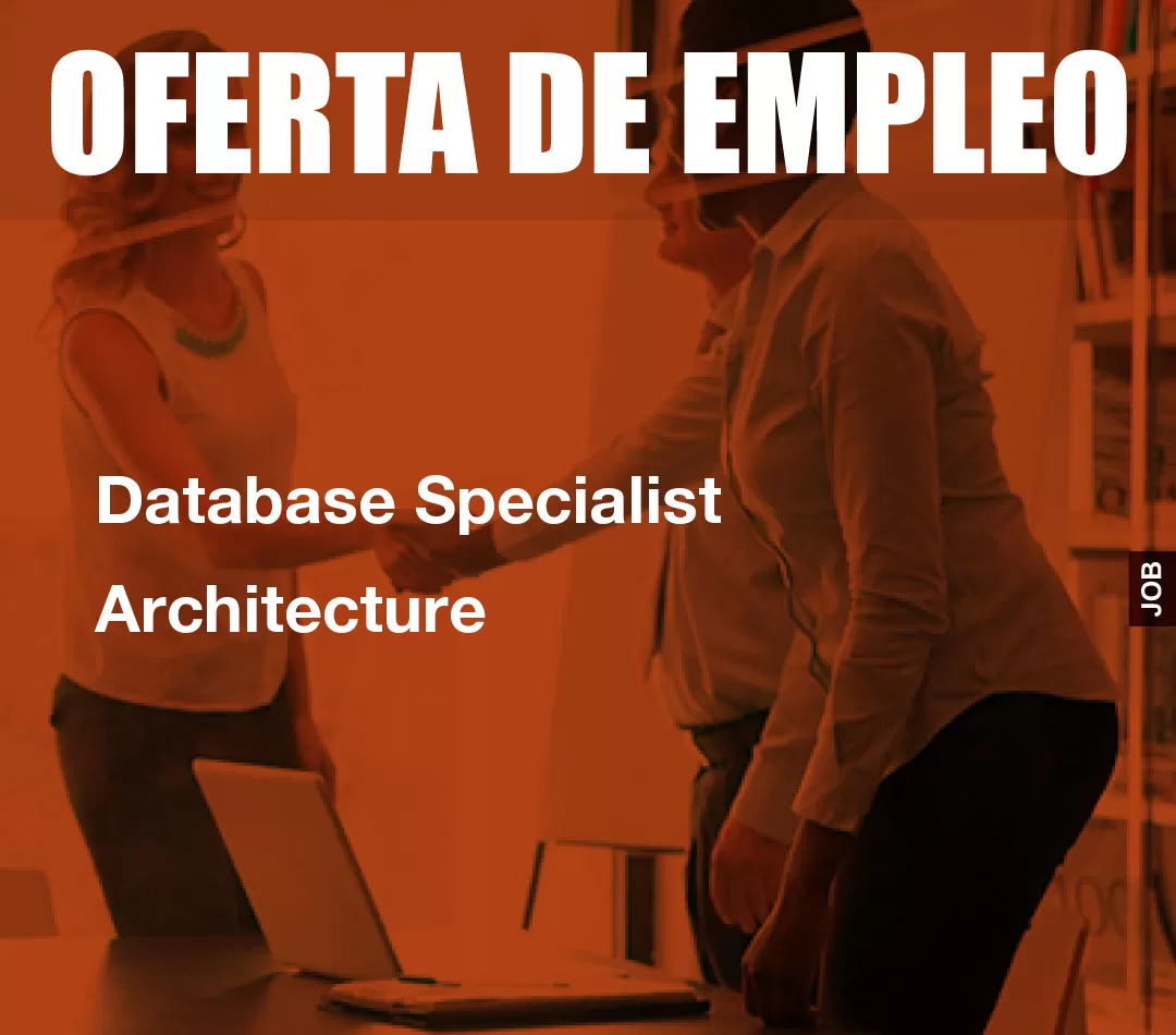 Database Specialist Architecture