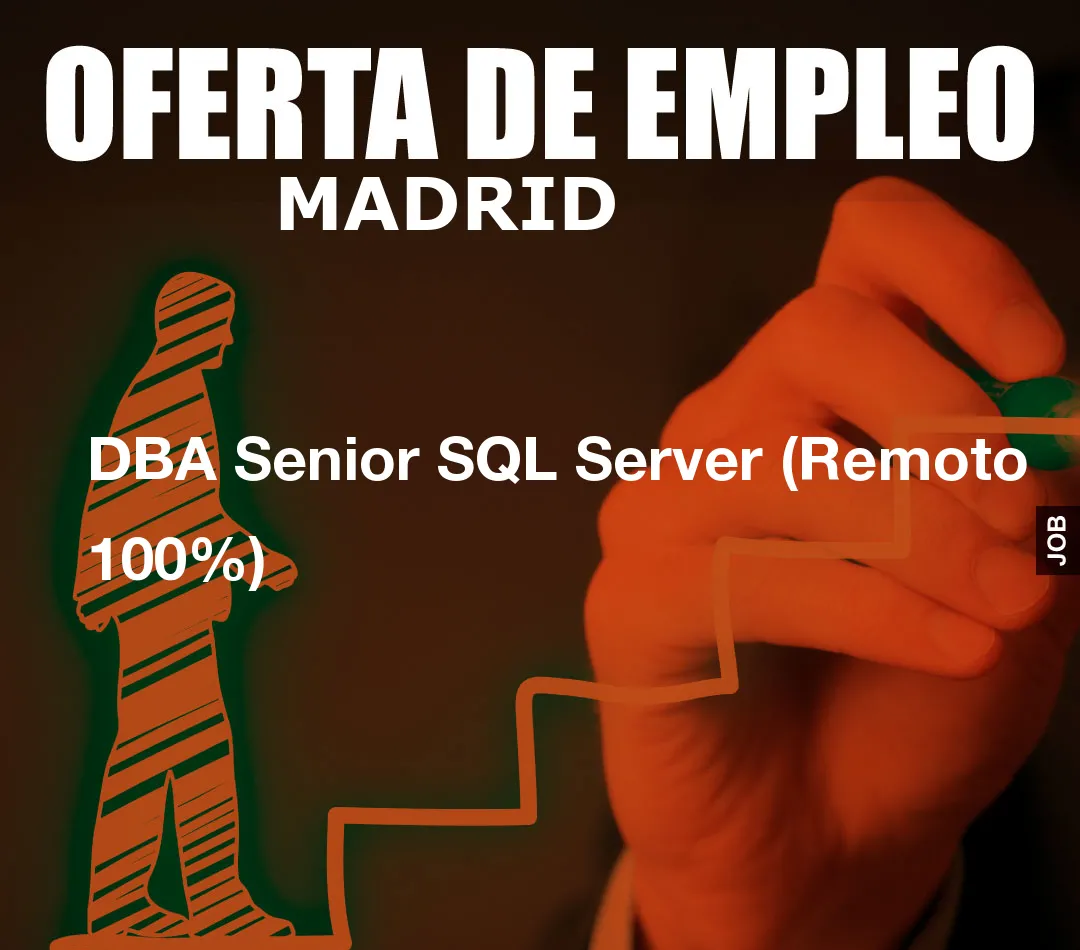 DBA Senior SQL Server (Remoto 100%) DBA Senior SQL Server (Remoto 100%)