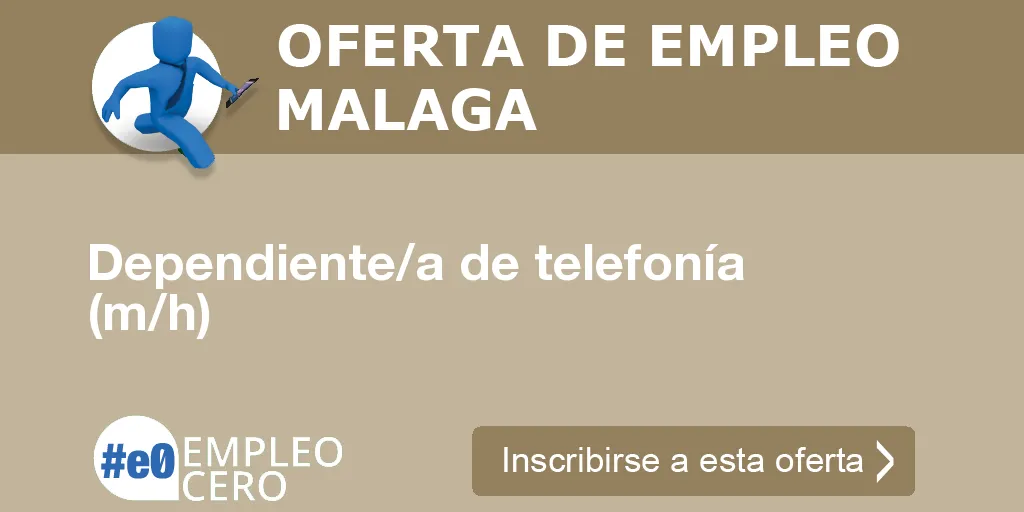 Dependiente/a de telefonía (m/h)