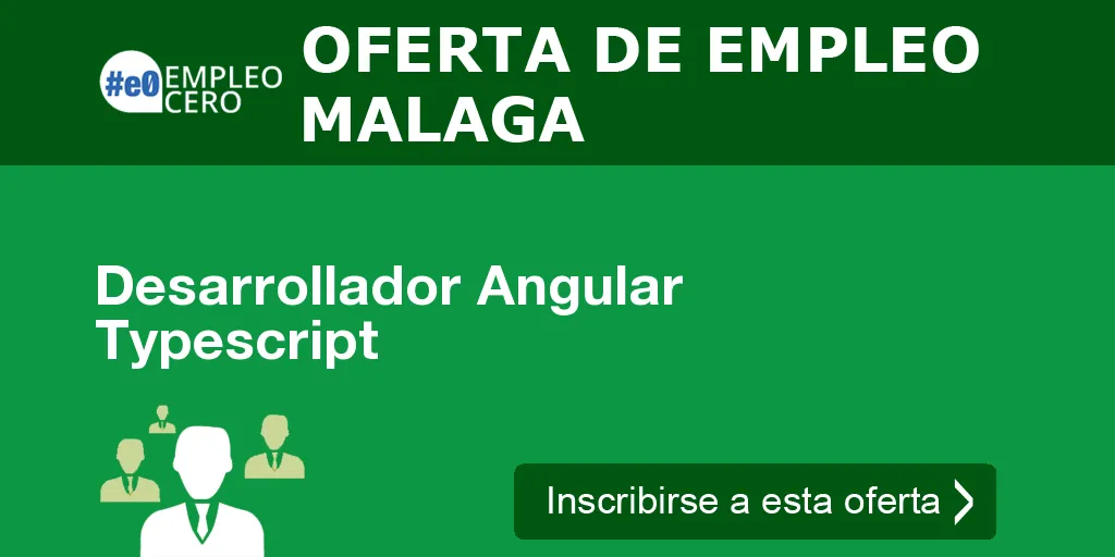 Desarrollador Angular Typescript Desarrollador Angular Typescript