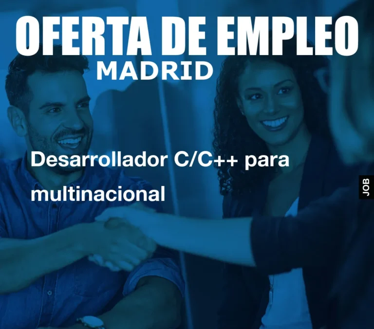 Desarrollador C/C++ para multinacional