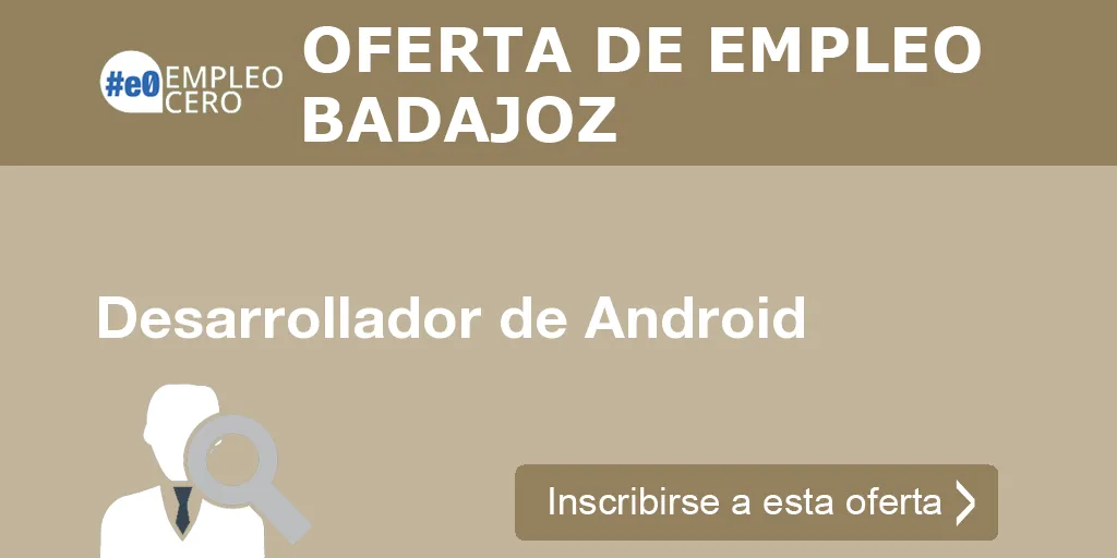 Desarrollador de Android Desarrollador de Android