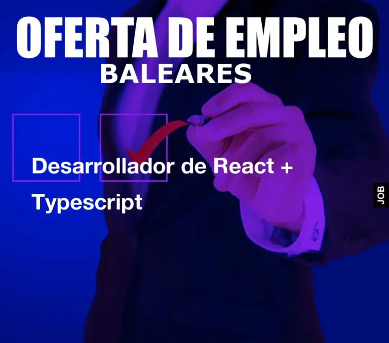 Desarrollador de React + Typescript