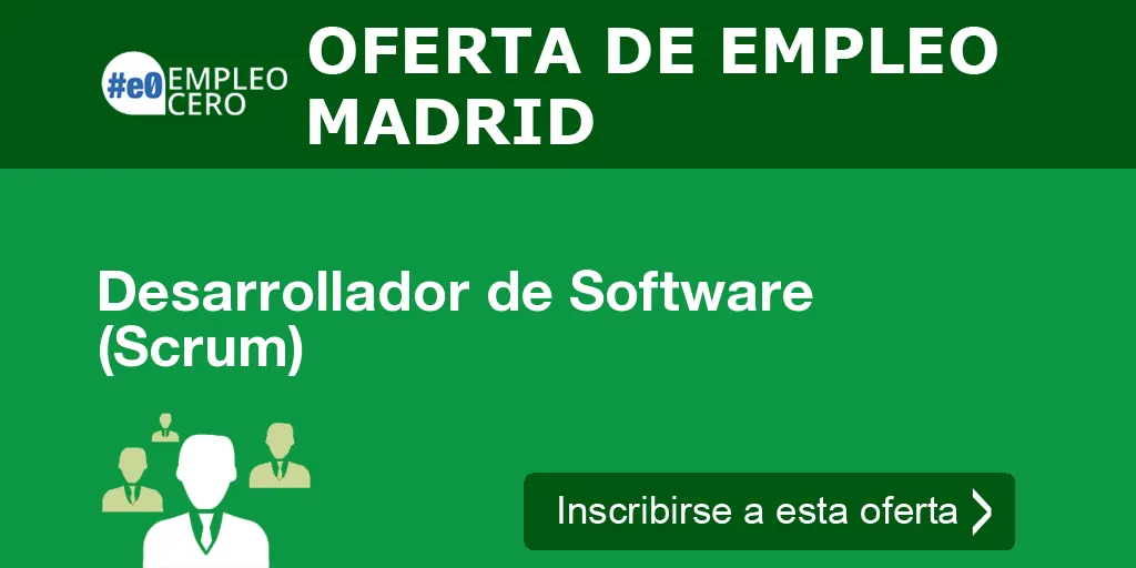 Desarrollador de Software (Scrum) Desarrollador de Software (Scrum)
