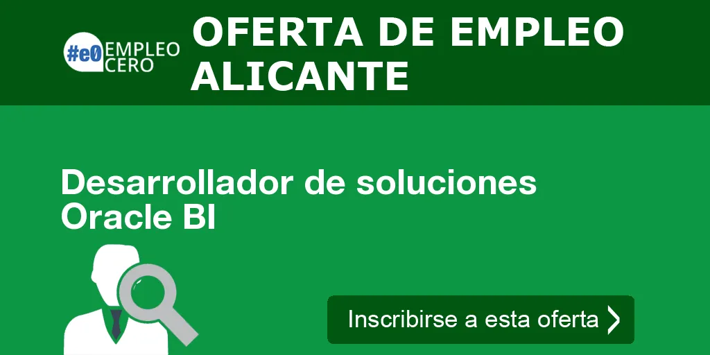 Desarrollador de soluciones Oracle BI Desarrollador de soluciones Oracle BI