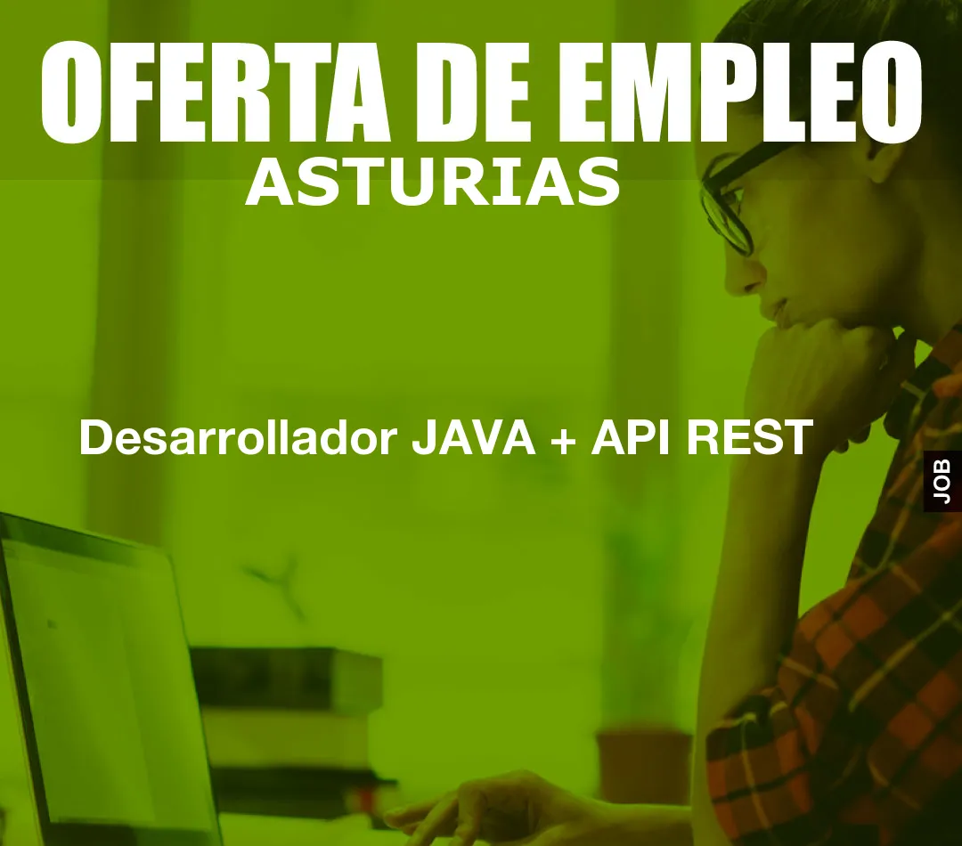 Desarrollador JAVA + API REST