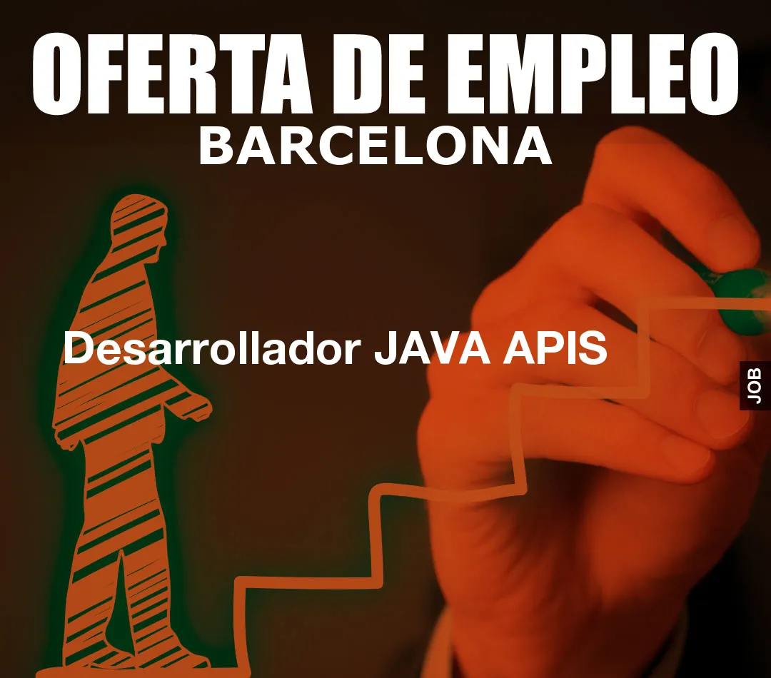 Desarrollador JAVA APIS