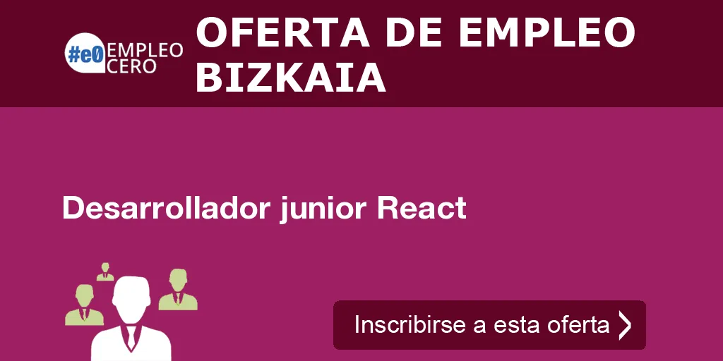 Desarrollador junior React Desarrollador junior React