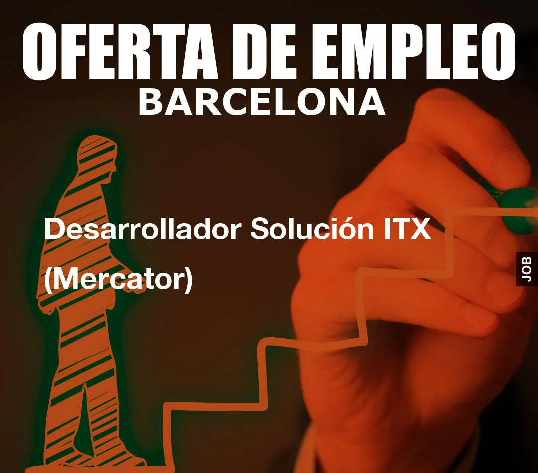 Desarrollador Solución ITX (Mercator)