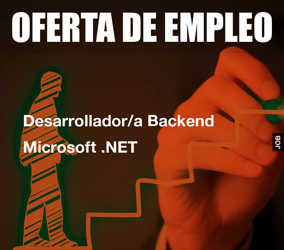 Desarrollador/a Backend Microsoft .NET