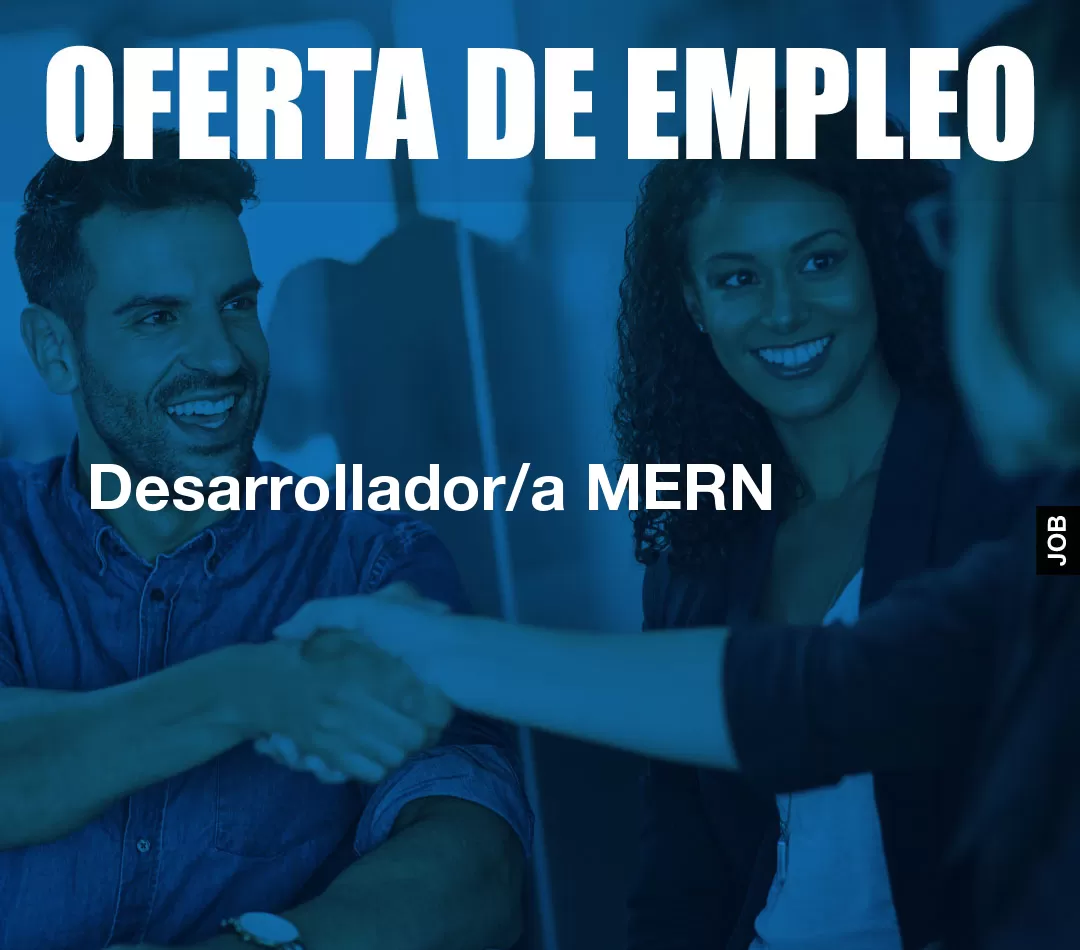 Desarrollador/a MERN Desarrollador/a MERN
