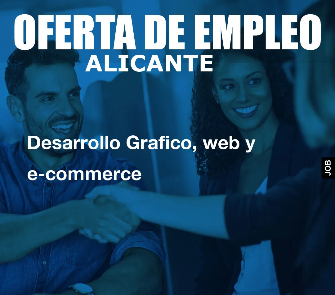 Desarrollo Grafico, web y e-commerce