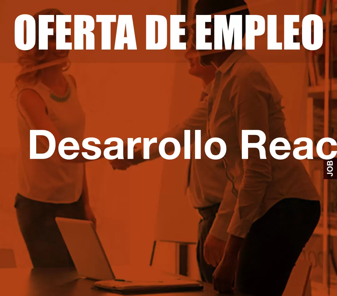 Desarrollo React