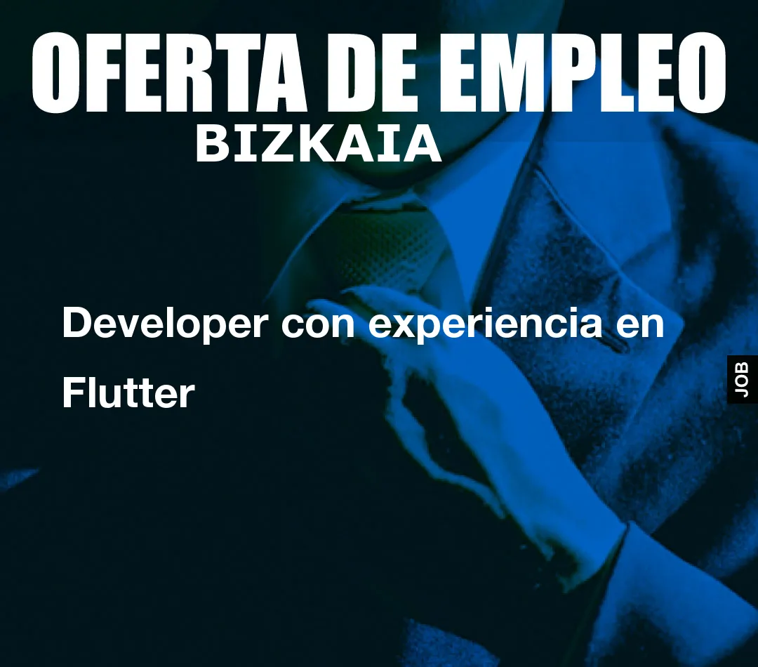 Developer con experiencia en Flutter
