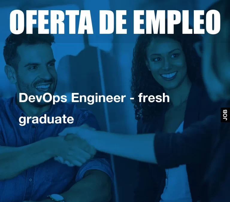 DevOps Engineer – fresh graduate
