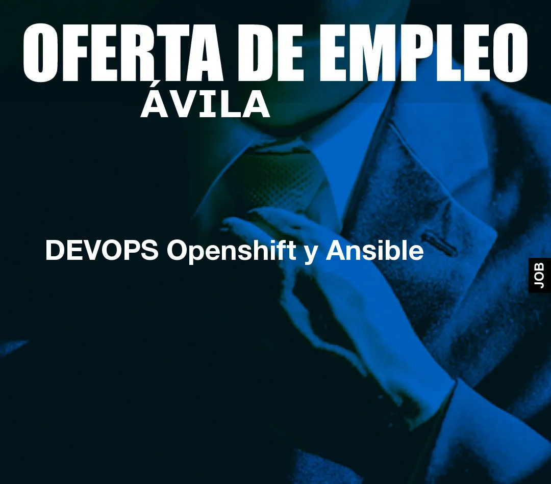 DEVOPS Openshift y Ansible DEVOPS Openshift y Ansible