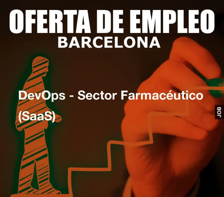 DevOps – Sector Farmacéutico (SaaS)