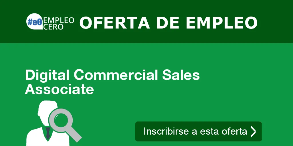 Digital Commercial Sales Associate Digital Commercial Sales Associate