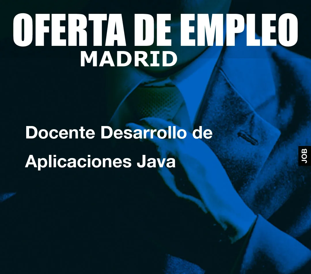 Docente Desarrollo de Aplicaciones Java