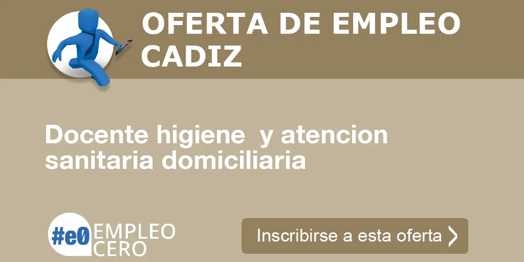 Docente higiene y atencion sanitaria domiciliaria Docente higiene y atencion sanitaria domiciliaria