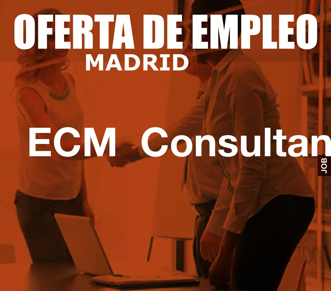 ECM Consultant ECM Consultant