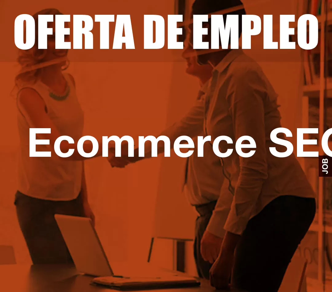 Ecommerce SEO/SEM Ecommerce SEO/SEM