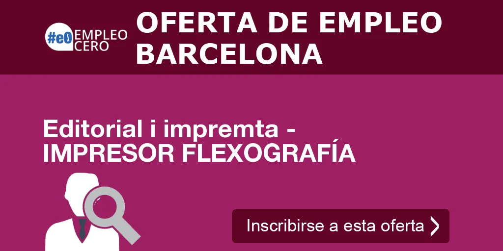 Editorial i impremta - IMPRESOR FLEXOGRAFÍA
